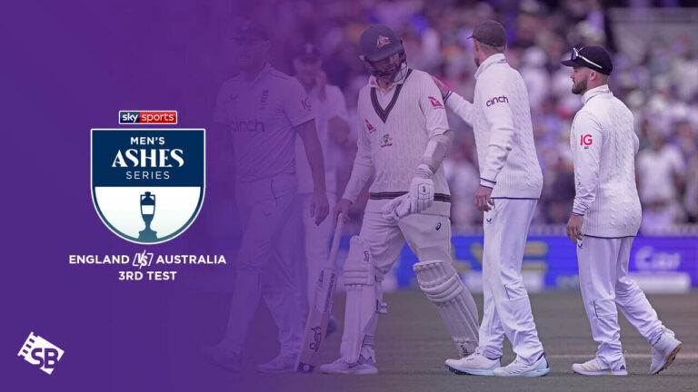 Watch England vs Australia 3rd Test Ashes 2023 in Hong Kong