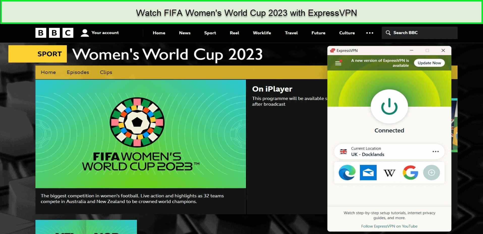 Unblock and Watch-FIFA-Womens-World-Cup-2023-in-UAE-on-BBC-iPlayer-with-ExpressVPN 