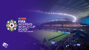 FIFA Women’s World Cup 2023 Venues and Stadiums