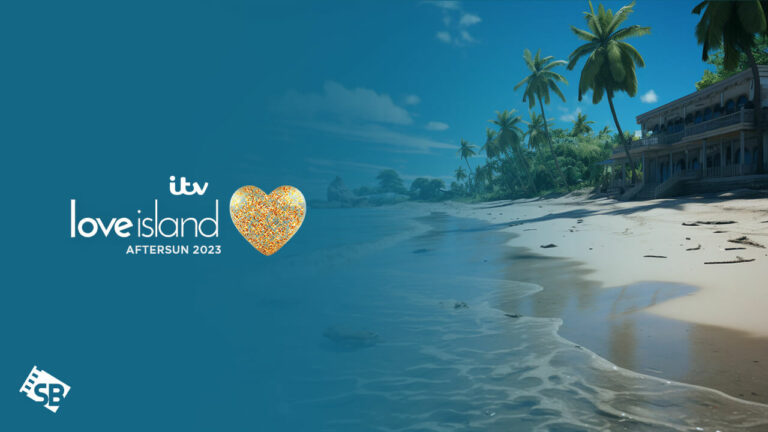 Love-Island-Aftersun-2023-on-ITV-in-Germany
