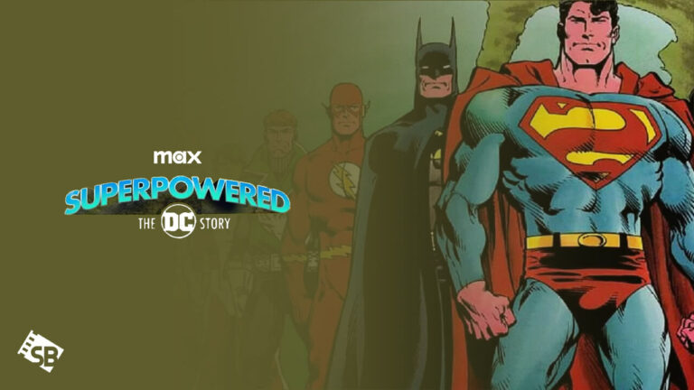 watch-Superpowered-The-DC-Story-outside-USA