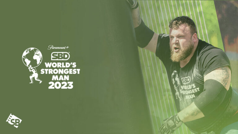 Watch-The-2023-SBD-Worlds-Strongest-Man-Final-on-Paramount-Plus-in-UAE