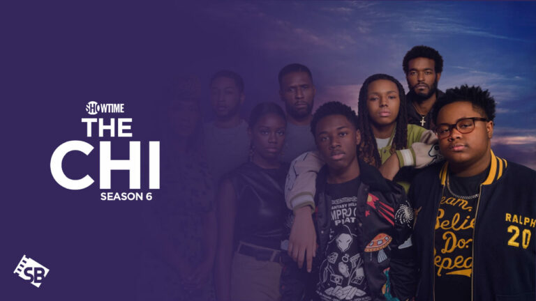 Watch The Chi Season 6 outside USA
