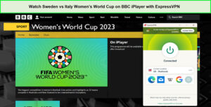 Watch-Sweden-vs-Italy-Womens-World-Cup-in-Indiaon-BBC-iPlayer-with-ExpressVPN