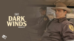Watch Dark Winds Season 2 Outside USA On AMC