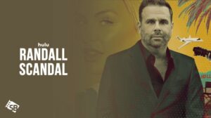 How to Watch Randall Scandal in UK on Hulu 