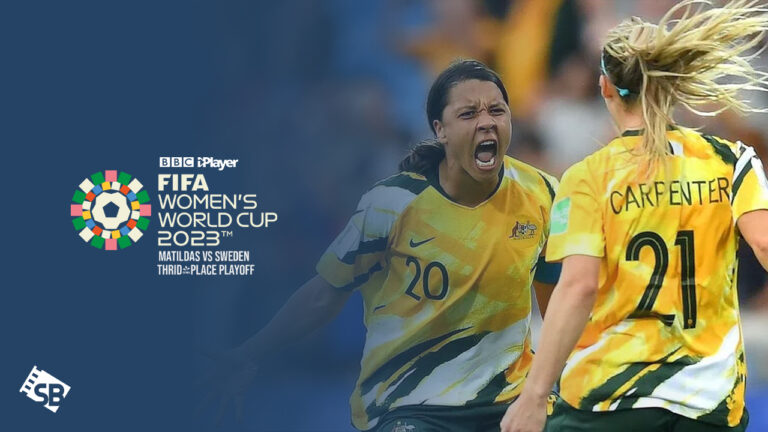 Watch-Australia-vs-Sweden-FIFA-WC23-Third-Place-PlayOff-in-New Zealand-on-BBC -iPlayer