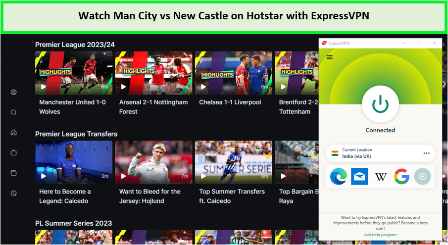 Watch-Man-City-Vs-New-Castle-outside-India-on-Hotstar-with-ExpressVPN