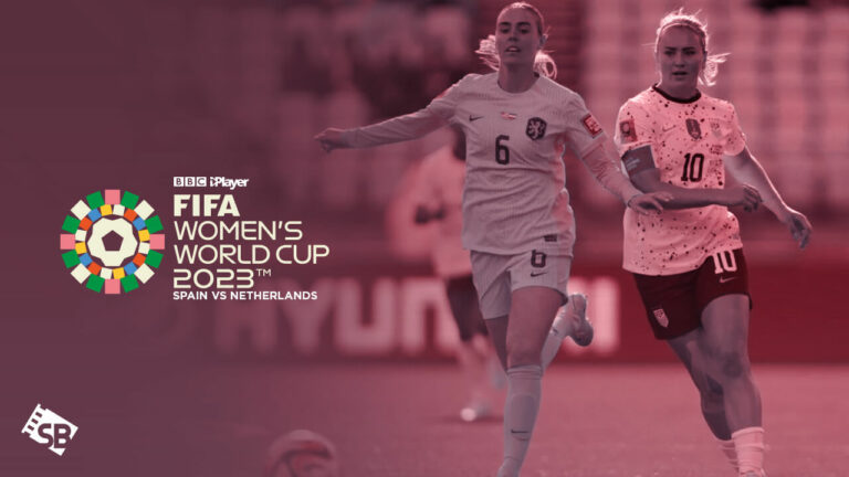 Spain-Vs-Netherlands-FIFA-Womens-World-Cup-2023-BBC-iPlayer