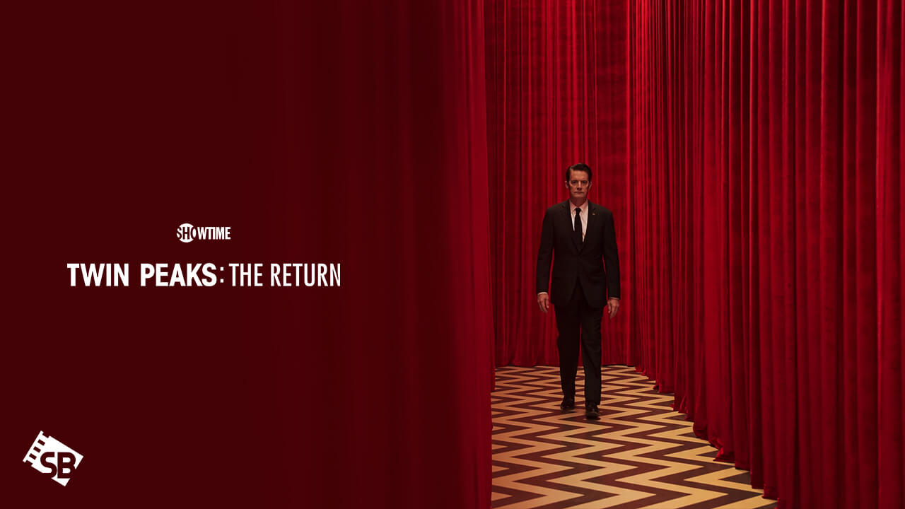 Watch Twin Peaks: The Return in Hong Kong on Showtime