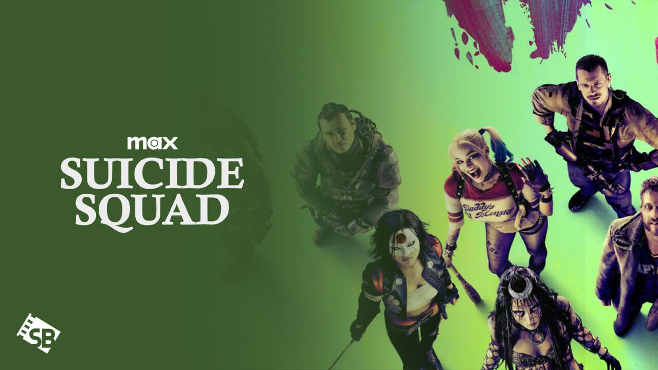 How To Watch Suicide Squad in Canada