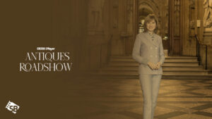 How to Watch Antiques Roadshow in Australia on BBC iPlayer