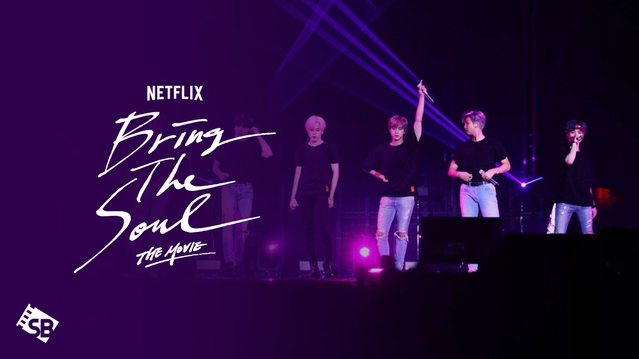 Watch BTS Bring The Soul The Movie in India On Netflix