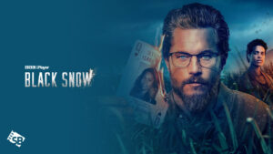 How To Watch Black Snow in New Zealand on BBC iPlayer [Exclusive Guide]