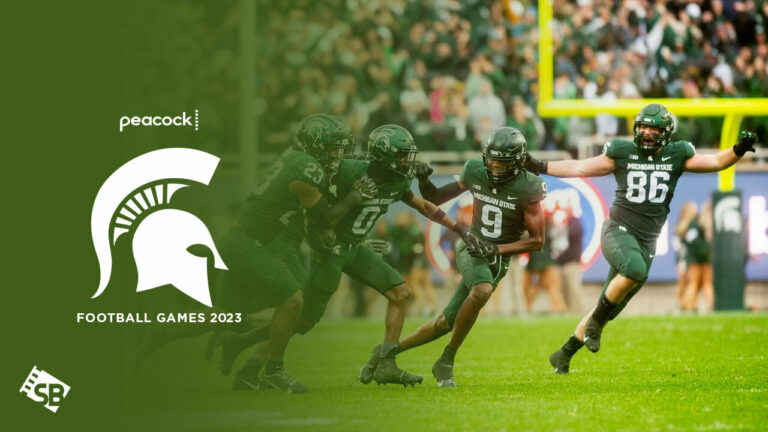 Watch Michigan State Football Games  on Peacock with ExpressVPN