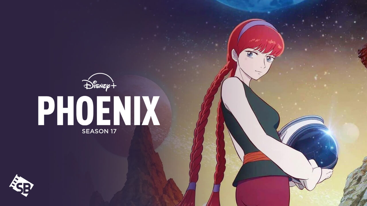 Watch Phoenix Eden 17  in Italy On Disney Plus
