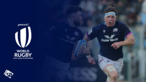 How to Watch Scotland vs Romania RWC 2023 in Spain on Peacock [Live Stream]