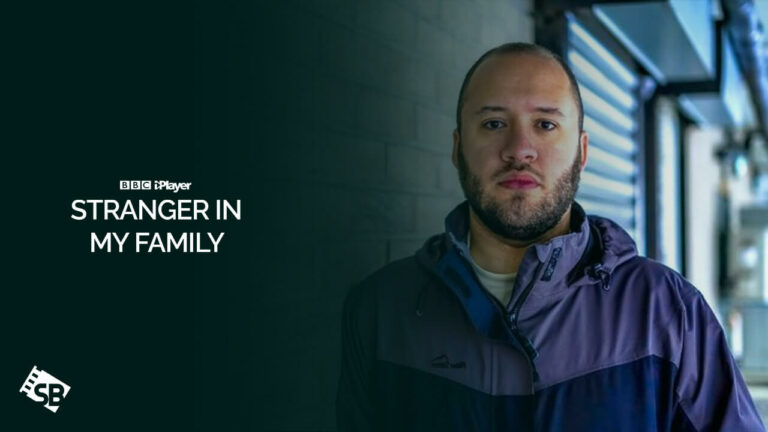 Watch-Stranger-in-My-Family-outside-UK-on-BBC-iPlayer