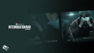 How To Watch Interrogation Raw Season 2 in Italy On Discovery Plus?