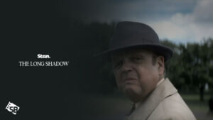 How To Watch The Long Shadow in UK On Stan?