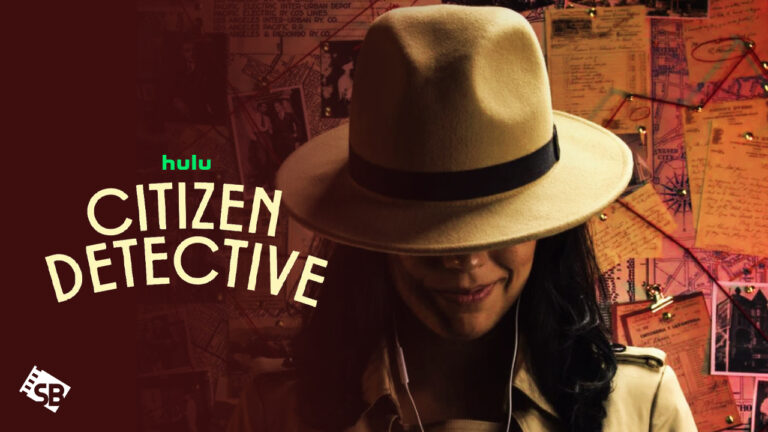 Watch-Citizen-Detective-in-Australia-on-Hulu