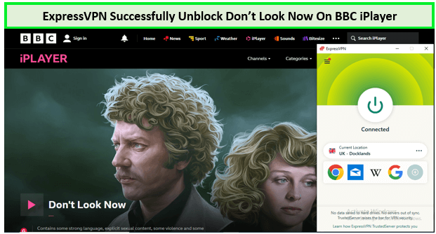 ExpressVPN-Successfully-Unblock-Dont-Look-Now-outside-UK-On-BBC-iPlayer