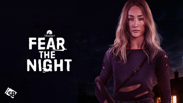 Watch-Fear-the-Night in New Zealand on Paramount Plus