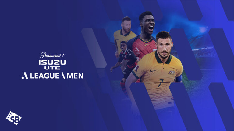 Watch-Isuzu-UTE-A-League-in-France-on-Paramount-Plus-with-ExpressVPN 