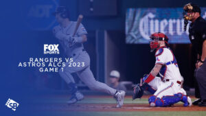 Watch Rangers vs Astros ALCS 2023 Game 1 Outside USA on Fox Sports