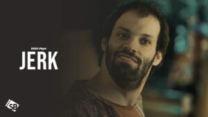 How to Watch Jerk in UAE on BBC iPlayer
