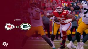 How to Watch Kansas City Chiefs vs Green Bay Packers in India on Peacock