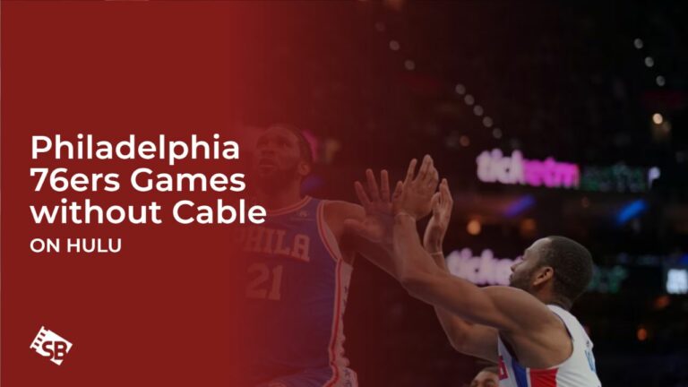 Watch-Philadelphia-76ers-Games-without-cable-outside-on-Hulu