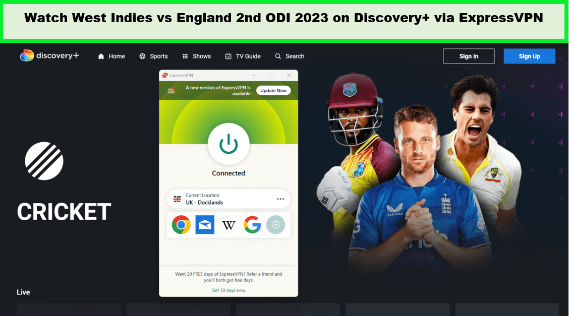 Watch-West-Indies-vs-England-2nd-ODI-2023 in-Spain-on-Discovery-Plus-Via-ExpressVPN