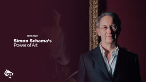 How to Watch Simon Schama’s Power of Art in Hong Kong on BBC iPlayer