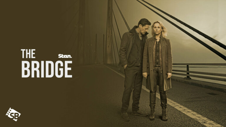 How-to-Watch-The-Bridge-(2018)-in-USA-on-Stan