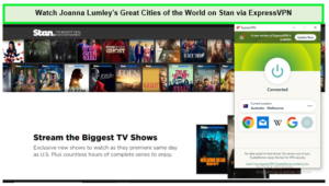 Watch-Joanna-Lumley's-Great-Cities-of-the-World-on-Stan-via-ExpressVPN