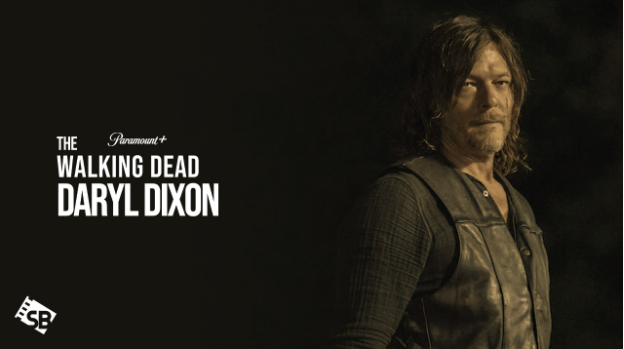 Watch-The-Walking-Dead-Daryl-Dixon-in-UAE-on-Paramount-Plus