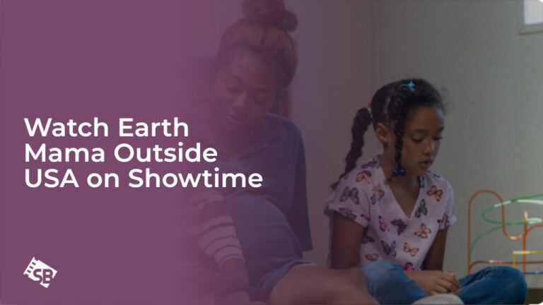 Watch Earth Mama in Netherlands on Showtime