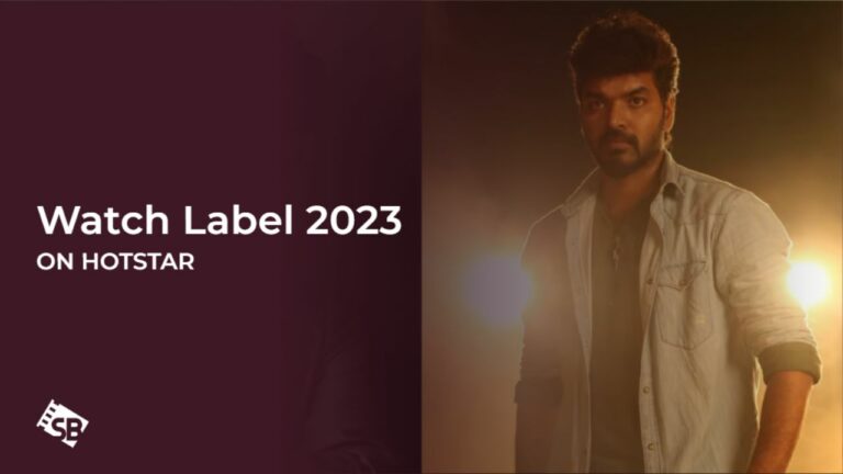 Watch Label in USA on Hotstar