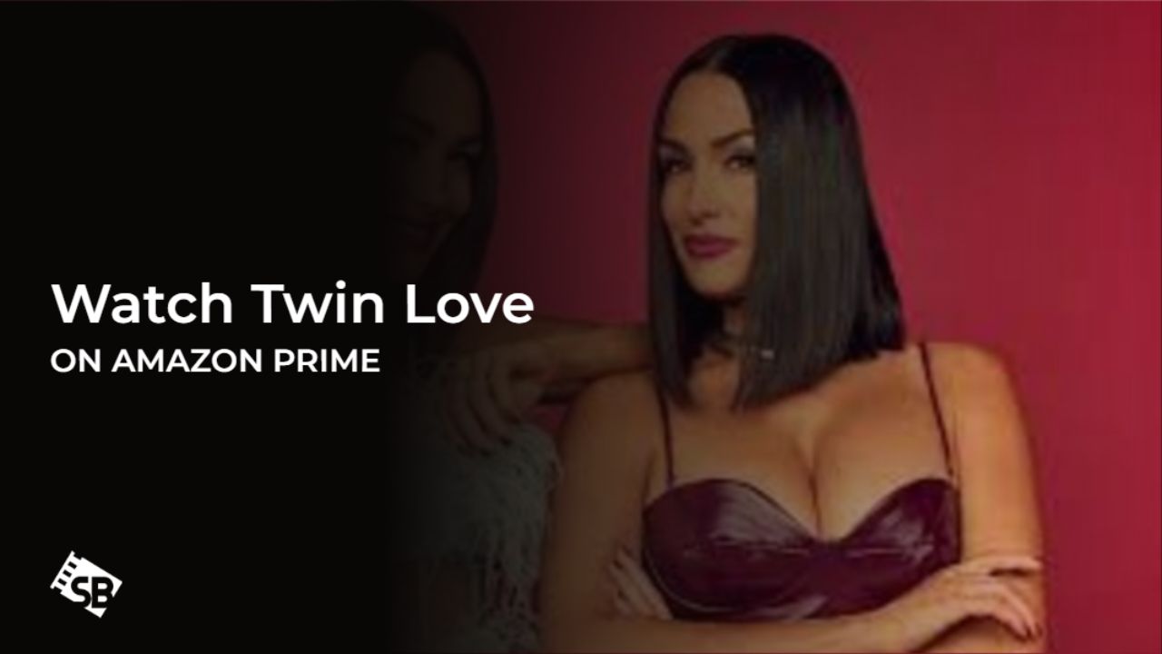 Watch Twin Love in Canada on Amazon Prime