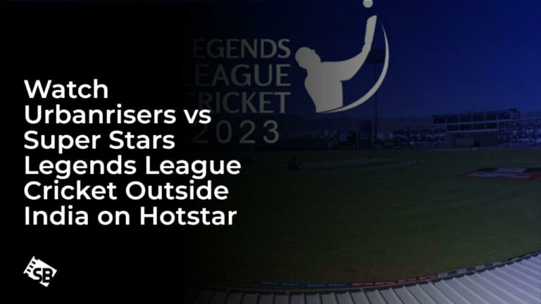 Watch Urbanrisers vs Super Stars Legends League Cricket in UAE on Hotstar