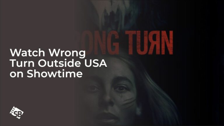 Watch Wrong Turn in Germany on Showtime
