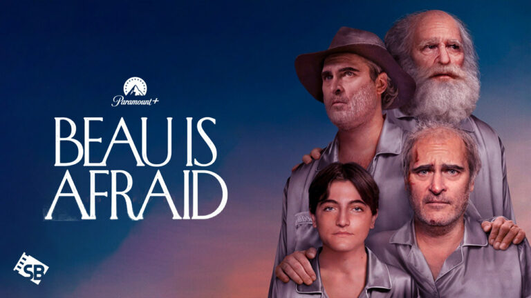 Watch-Beau-Is-Afraid-2023-Movie-in-Spain-on-Paramount-Plus