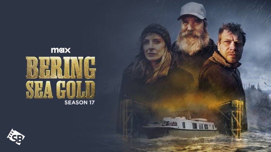 How To Watch Bering Sea Gold Season 17 Outside US on Max in 2023