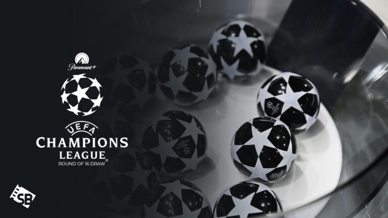 Watch-Champions-League-Round-Of-16-Draw-in-Spain-on-Paramount-Plus-with-ExpressVPN 