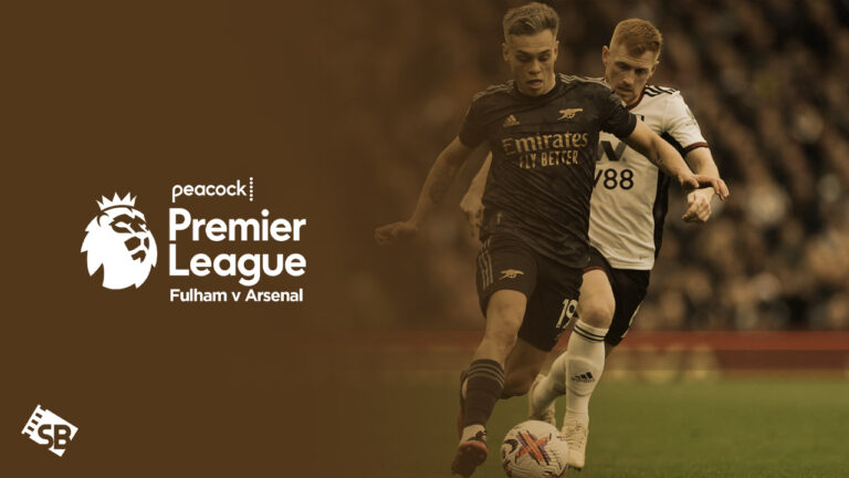 Watch-Fulham-v-Arsenal-Premier-League-2023-in-Singapore-on-Peacock