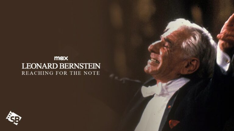 watch-Leonard-Bernstein-Reaching-for-the-Note-in-USA-on-max