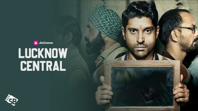 watch-Lucknow-Central-movie-outside-India