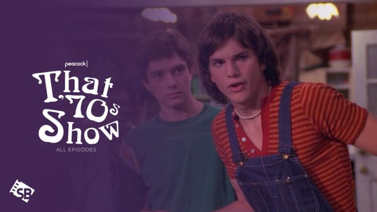 Watch-That-70s-Show-All-Episodes-Outside-USA-on-Peacock