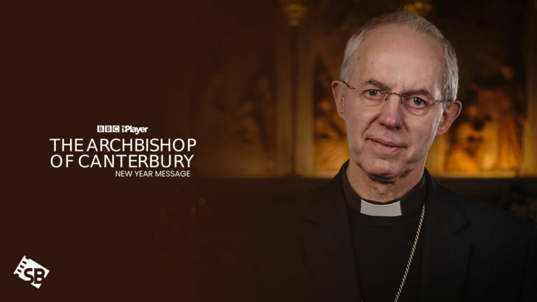 Watch-The-Archbishop-of-Canterbury’s-New-Year-Message-outside-UK-on-BBC-iPlayer
